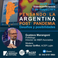 "La Argentina que se viene": Gustavo Marangoni dará una conferencia virtual en ACEP Luján