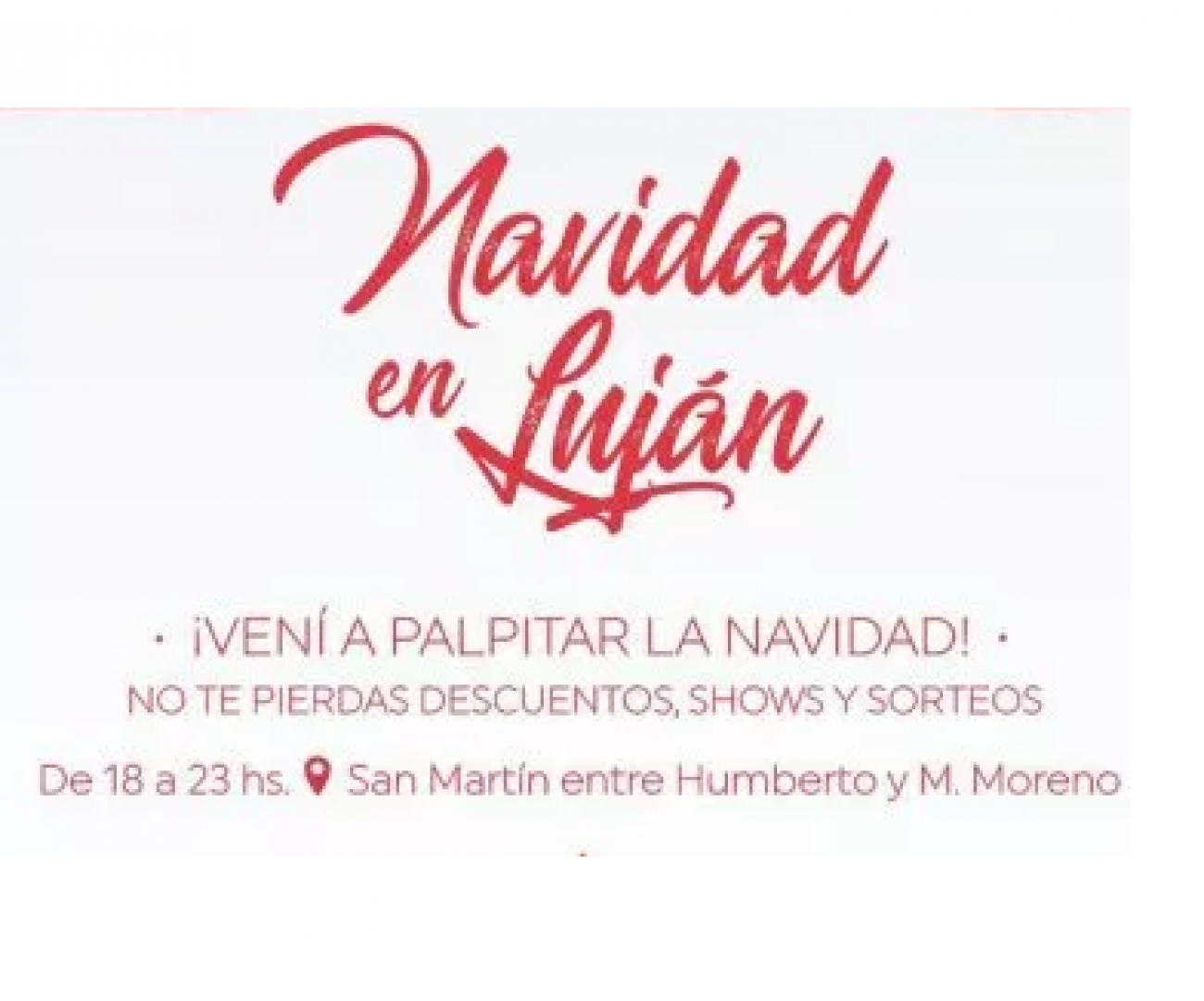 "NAVIDAD EN LUJÁN" SE REALIZARÁ ESTE DOMINGO DESDE LAS 19:00 HS