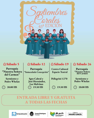 General Rodríguez celebra la 45ª edición del ciclo "Septiembres Corales"